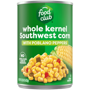 Food Club Whole Kernel Southwest Corn With Poblano Peppers 15.25 oz